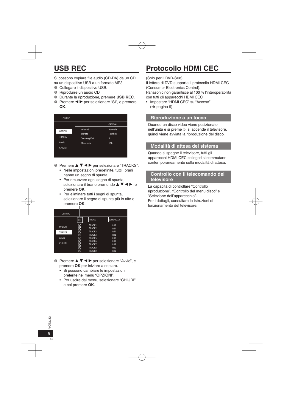 Usb rec protocollo hdmi cec, Riproduzione a un tocco, Modalità di attesa del sistema | Controllo con il telecomando del televisore | Panasonic DVDS68EG User Manual | Page 44 / 80