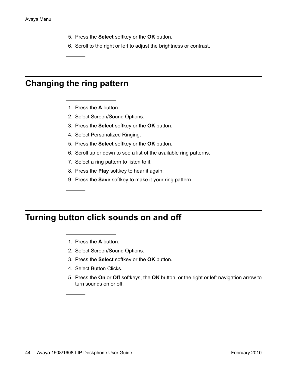 Changing the ring pattern, Turning button click sounds on and off | Avaya one-X Deskphone Value Edition 1608-I User Manual | Page 44 / 50