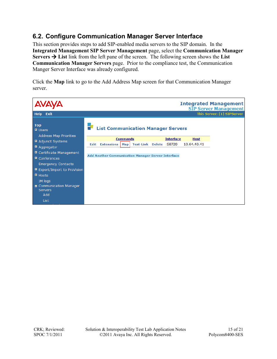 Configure communication manager server interface | Avaya POLYCOM 8400-SES User Manual | Page 15 / 21