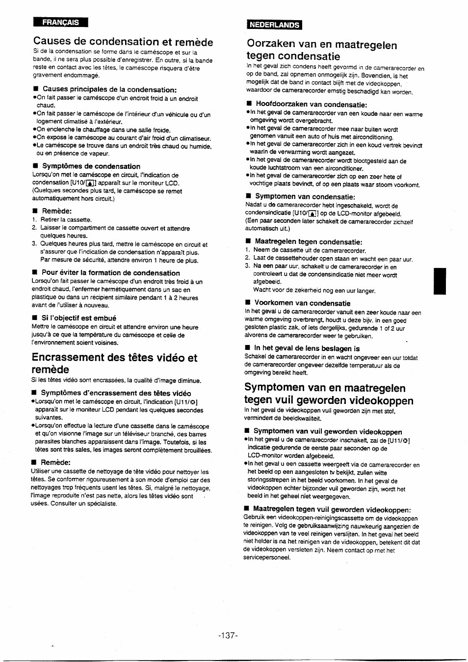 Causes de condensation et remède, Causes principales de la condensation, Remède | Pour éviter la formation de condensation, Encrassement des têtes vidéo et remède, Oorzaken van en maatregelen tagen condensatie, Hoofdoorzaken van condensatie, Voorkomen van condensatie, Encrassement des tètes vidéo et remède | Panasonic NVVX30EG User Manual | Page 137 / 164