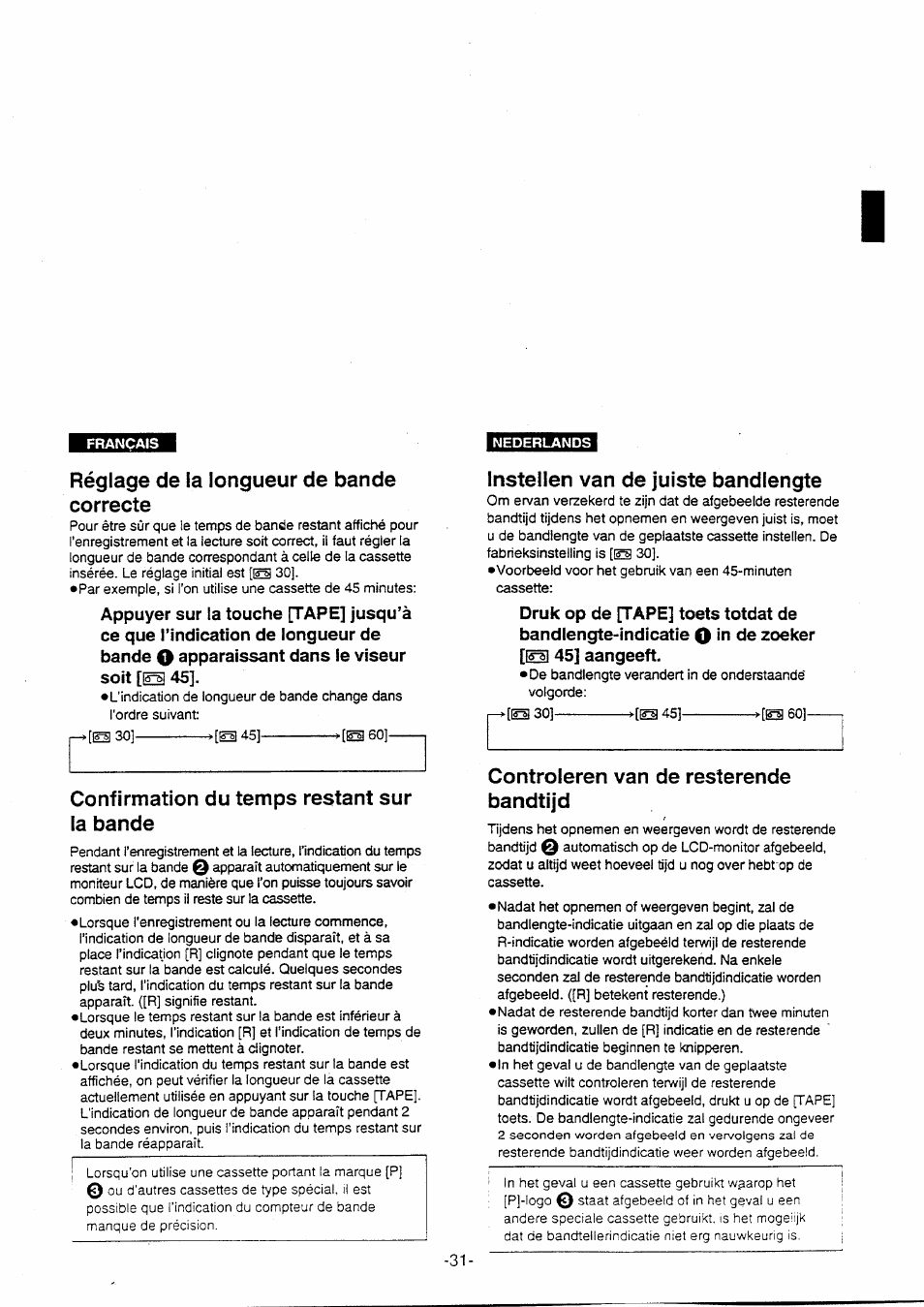 Réglage de la longueur de bande correcte, Confirmation du temps restant sur la bande, Instellen van de juiste bandlengte | Controleren van de resterende bandtijd | Panasonic NVVX30EG User Manual | Page 31 / 164
