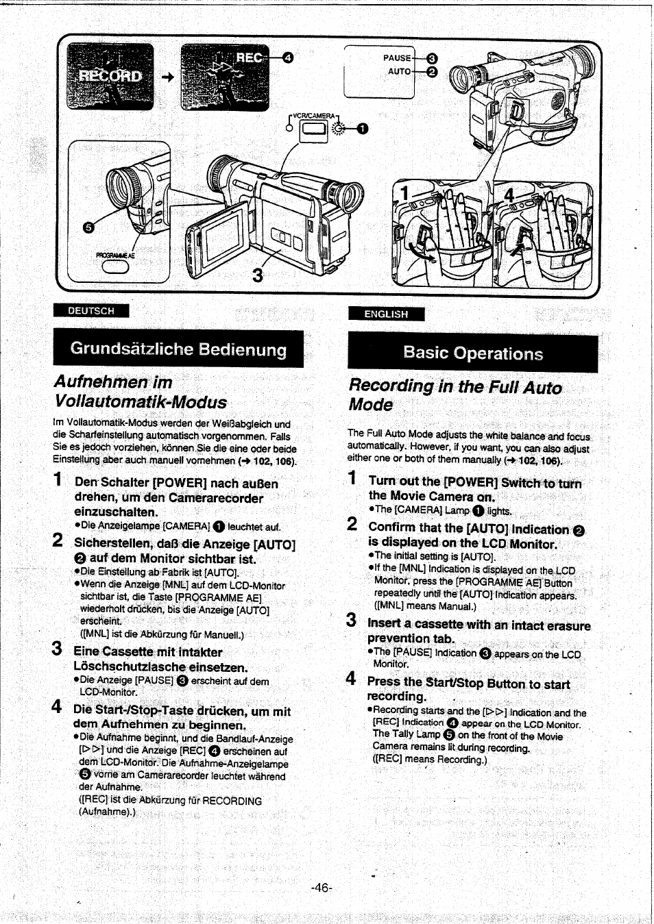 Aufnehmen im vollautomatik-modus, Recording in the full auto mode, 4 die start-zstop-taste drücken, um mit | Grundsätzliche bedienung, Basic operations | Panasonic NVVX30EG User Manual | Page 46 / 164