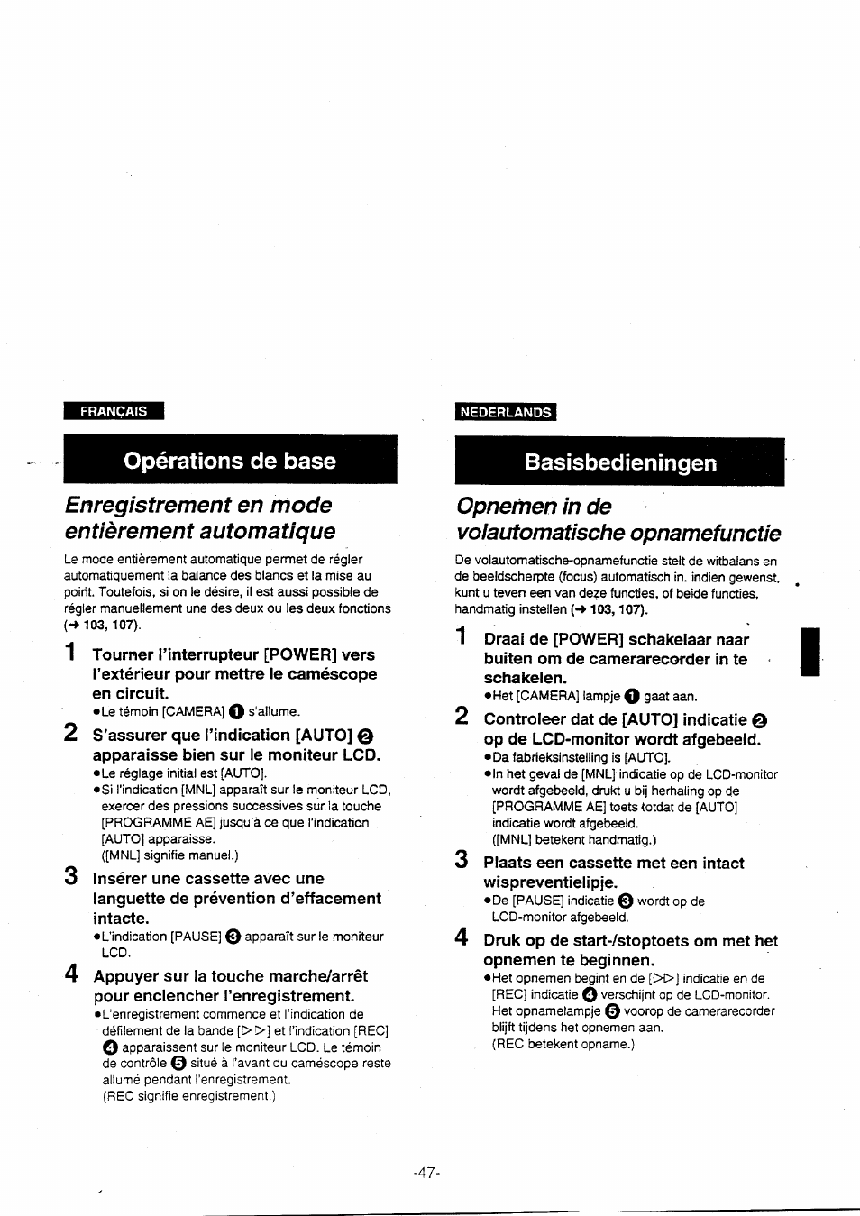 Enregistrement en mode entièrement automatique, Opnemen in de, Voiautomatische opnamefunctie | Panasonic NVVX30EG User Manual | Page 47 / 164