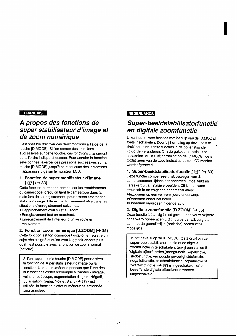 Fonction de super stabilisateur d’image [ши-^83), Fonction zoom numérique [d.zoom] (-♦ 85), Nederlands | Super-beeldstabilisatorfunctie [0] (-)► 83), Digitale zoomfunctie [d.zoom] (-► 85) | Panasonic NVVX30EG User Manual | Page 81 / 164
