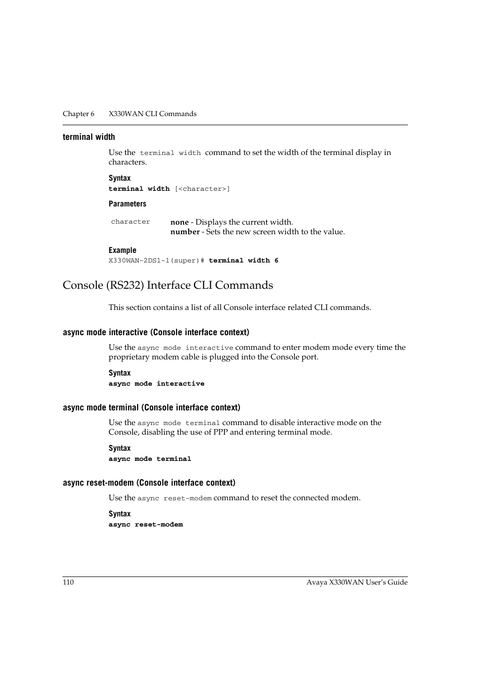Terminal width, Console (rs232) interface cli commands, Async mode interactive (console interface context) | Async mode terminal (console interface context), Async reset-modem (console interface context) | Avaya X330WAN User Manual | Page 132 / 264