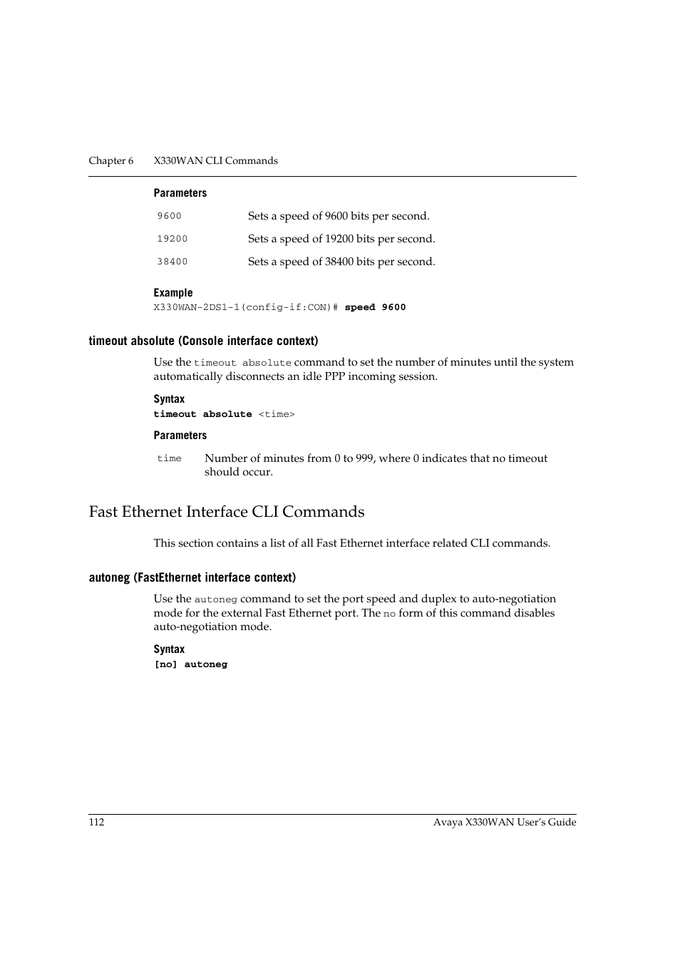 Timeout absolute (console interface context), Fast ethernet interface cli commands, Autoneg (fastethernet interface context) | Avaya X330WAN User Manual | Page 134 / 264