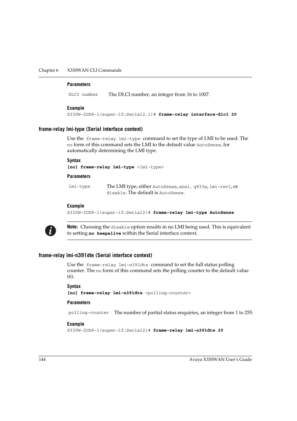 Frame-relay lmi-type (serial interface context), Frame-relay lmi-n391dte (serial interface context) | Avaya X330WAN User Manual | Page 166 / 264
