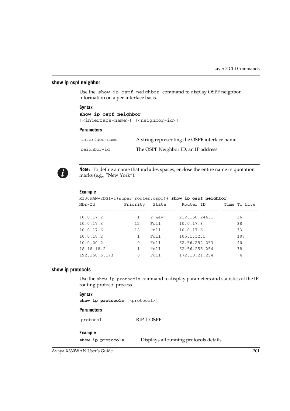 Show ip ospf neighbor, Show ip protocols, Show ip ospf neighbor show ip protocols | Avaya X330WAN User Manual | Page 223 / 264