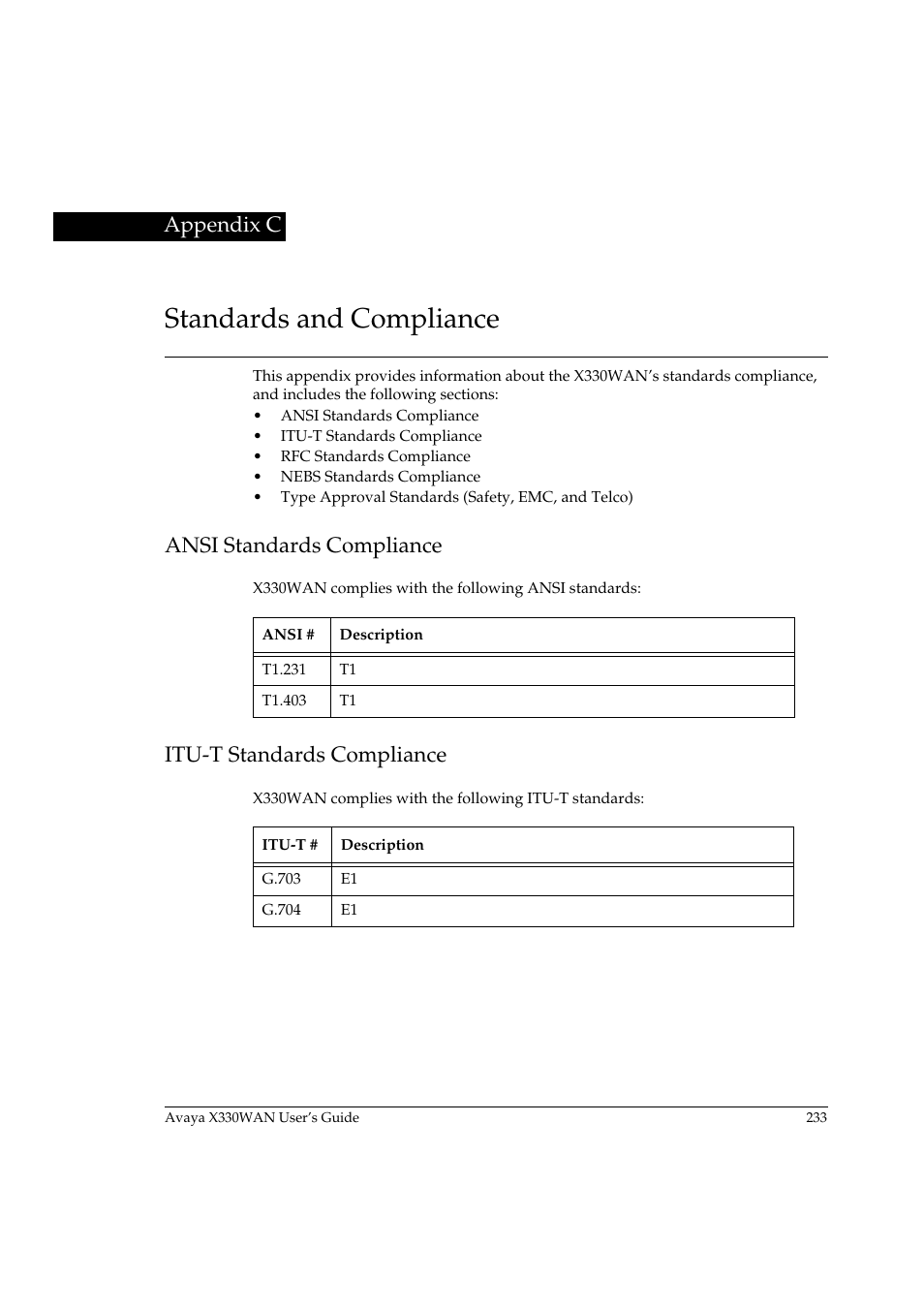 Standards and compliance, Ansi standards compliance, Itu-t standards compliance | Appendix c | Avaya X330WAN User Manual | Page 255 / 264