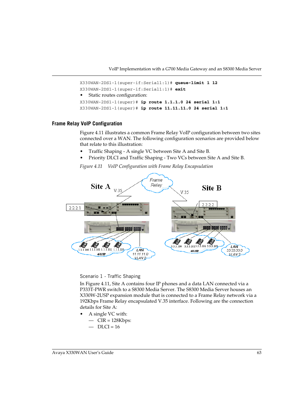 Frame relay voip configuration, Scenario 1 - traffic shaping, Figure 4.11 | Voip configuration with frame relay encapsulation | Avaya X330WAN User Manual | Page 85 / 264