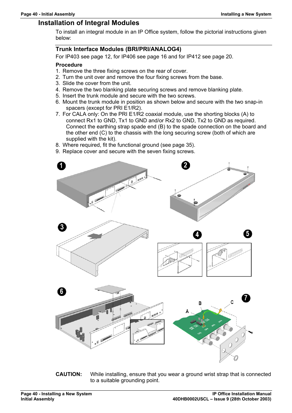 Installation of integral modules, Trunk interface modules (bri/pri/analog4) | Avaya IP Office Phone User Manual | Page 40 / 86