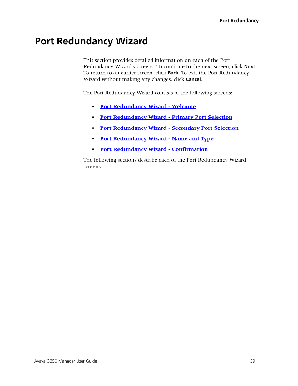 Port redundancy wizard, Detailed descriptions of the sc, Information, refer to | Avaya Media Gateway G350 User Manual | Page 149 / 219