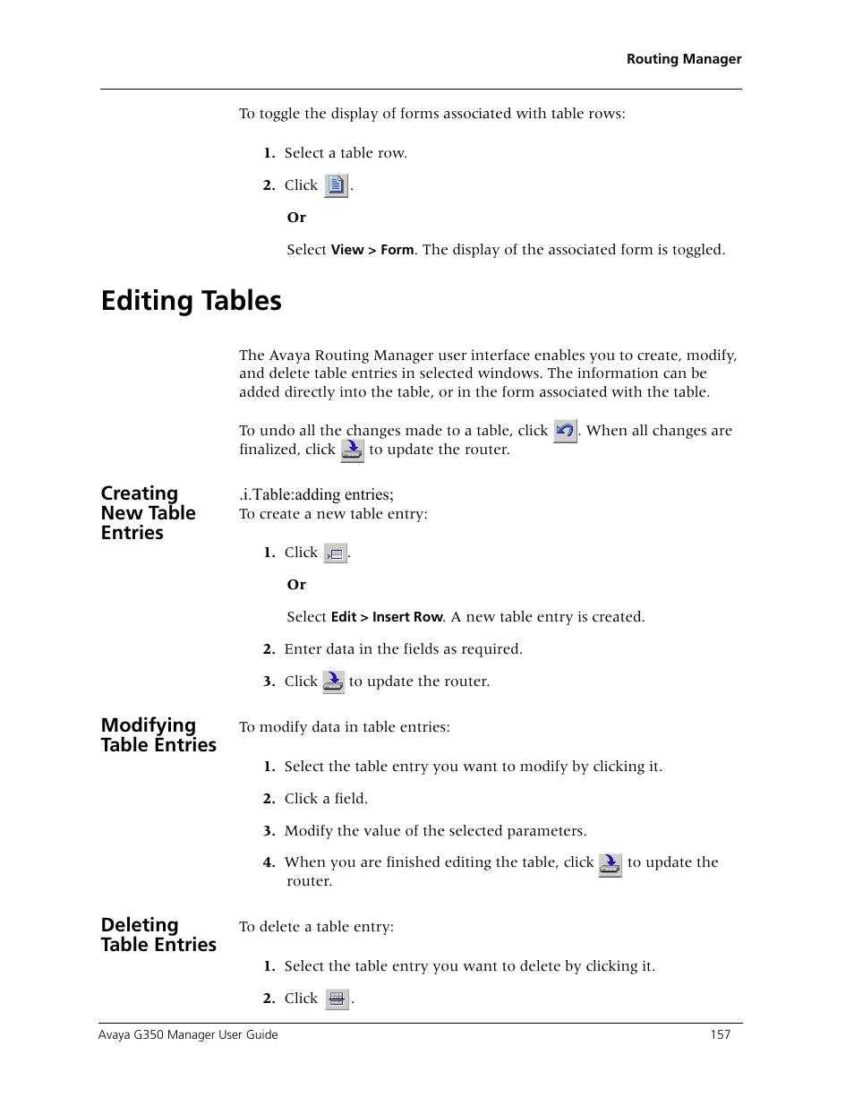 Editing tables, Creating new table entries, Modifying table entries | Deleting table entries | Avaya Media Gateway G350 User Manual | Page 167 / 219