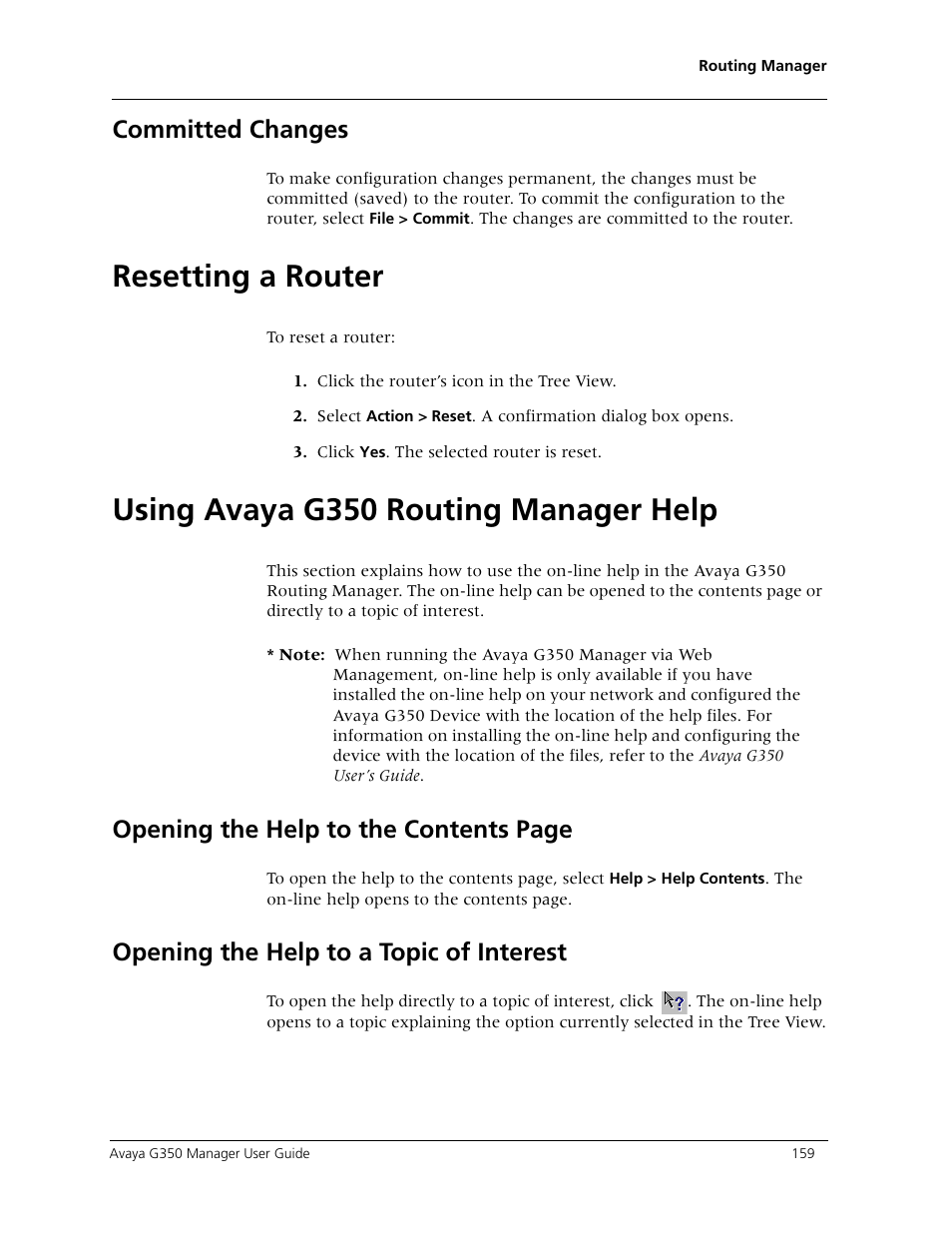 Committed changes, Resetting a router, Using avaya g350 routing manager help | Opening the help to a topic of interest, Instructions on, Opening the help to the contents page | Avaya Media Gateway G350 User Manual | Page 169 / 219