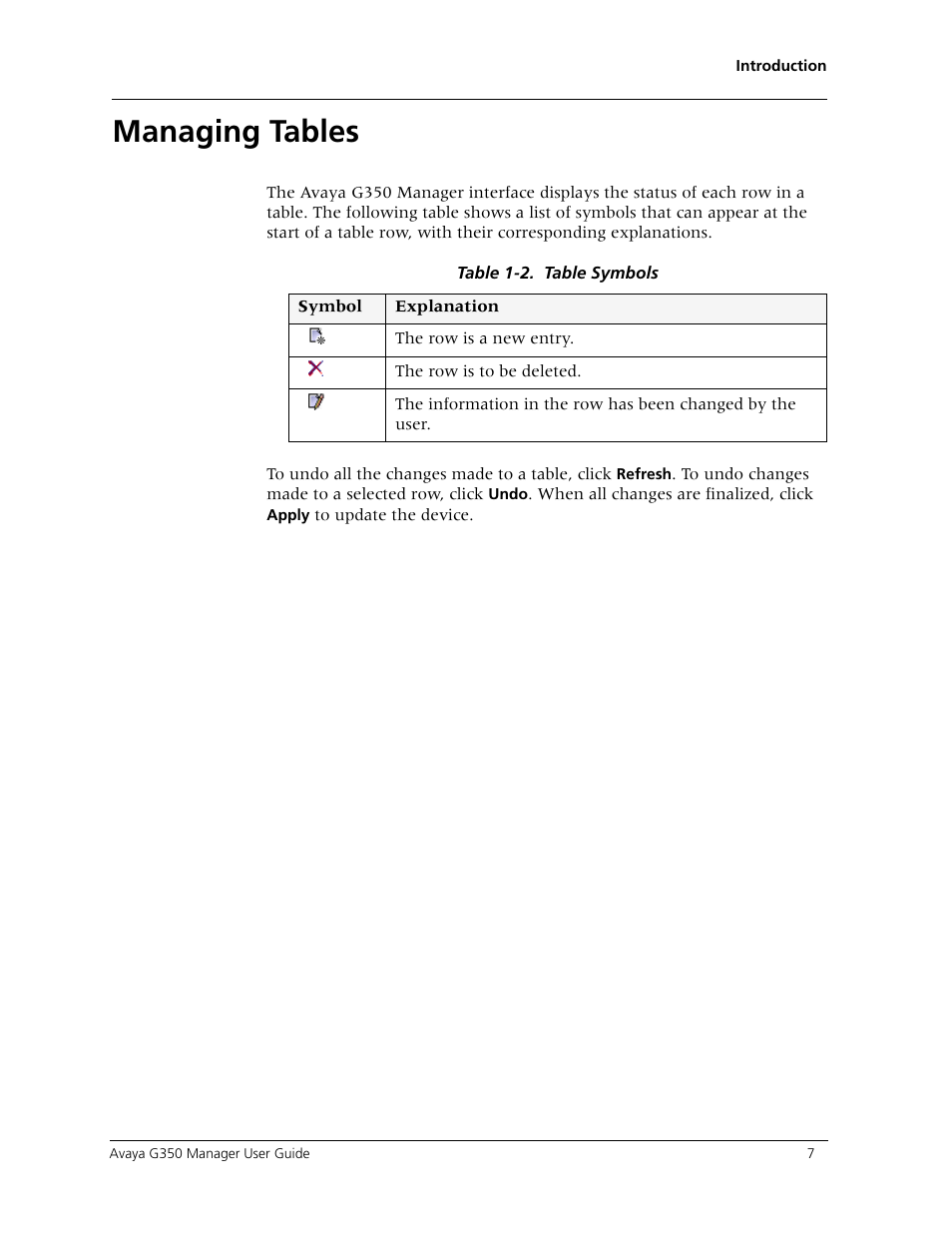 Managing tables, An explanation of the | Avaya Media Gateway G350 User Manual | Page 17 / 219