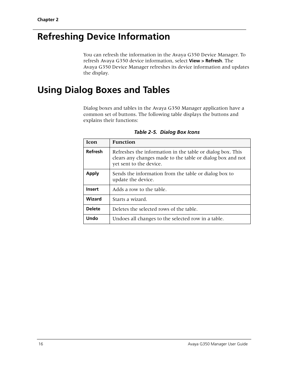 Refreshing device information, Using dialog boxes and tables | Avaya Media Gateway G350 User Manual | Page 26 / 219