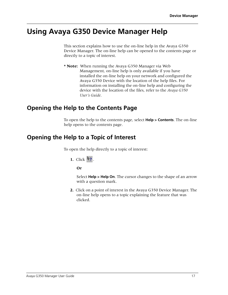 Using avaya g350 device manager help, Opening the help to a topic of interest, Opening the help to the contents page | Avaya Media Gateway G350 User Manual | Page 27 / 219