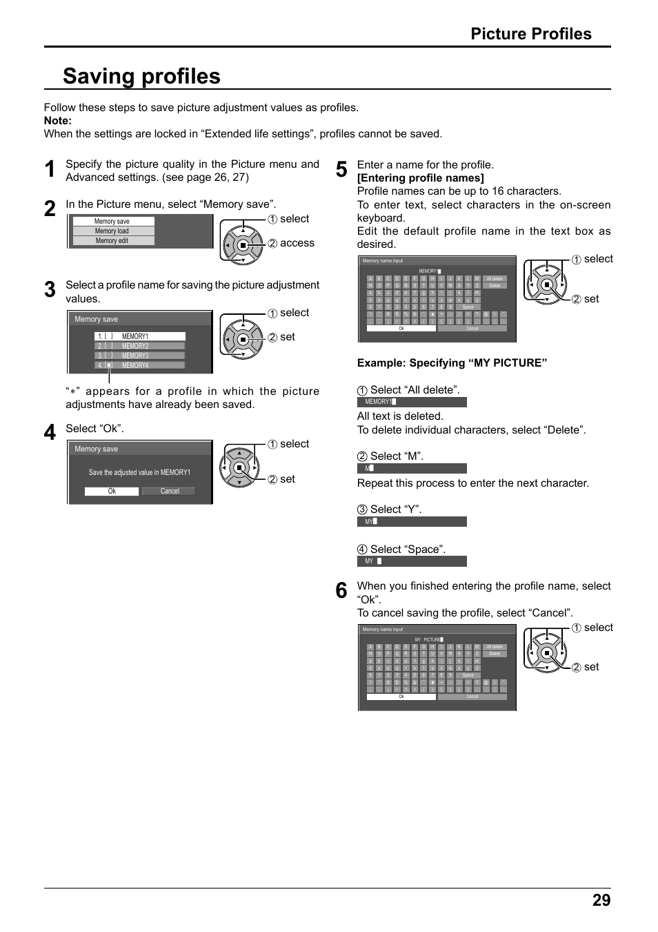 Saving profi les, 29 picture profi les, Select | Access, Select “ok, Set example: specifying “my picture, Select “all delete, Select “m, Repeat this process to enter the next character, Select “y | Panasonic TH65PF12EK User Manual | Page 29 / 64