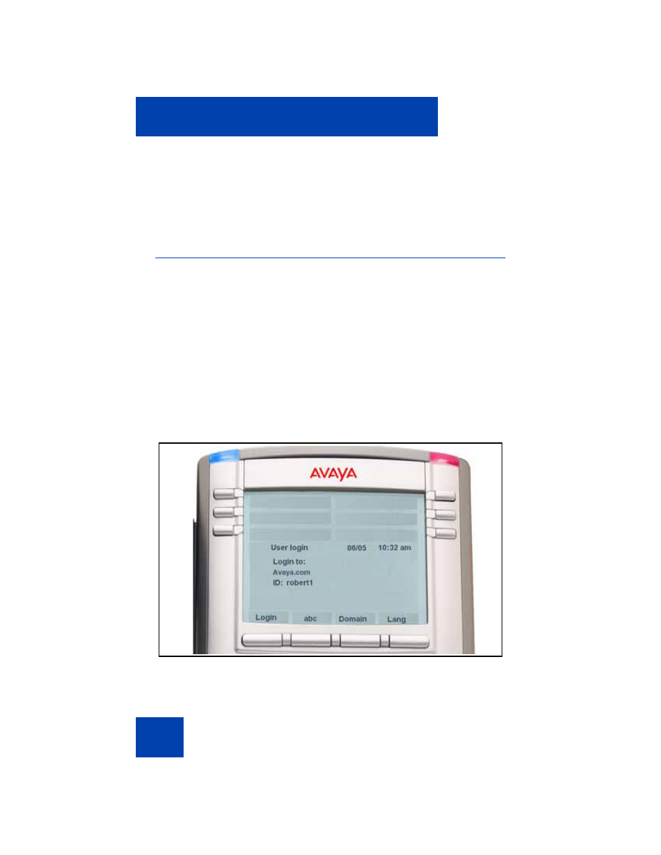 Accessing the ip deskphone, Logging on | Avaya NN43113-101 User Manual | Page 72 / 418