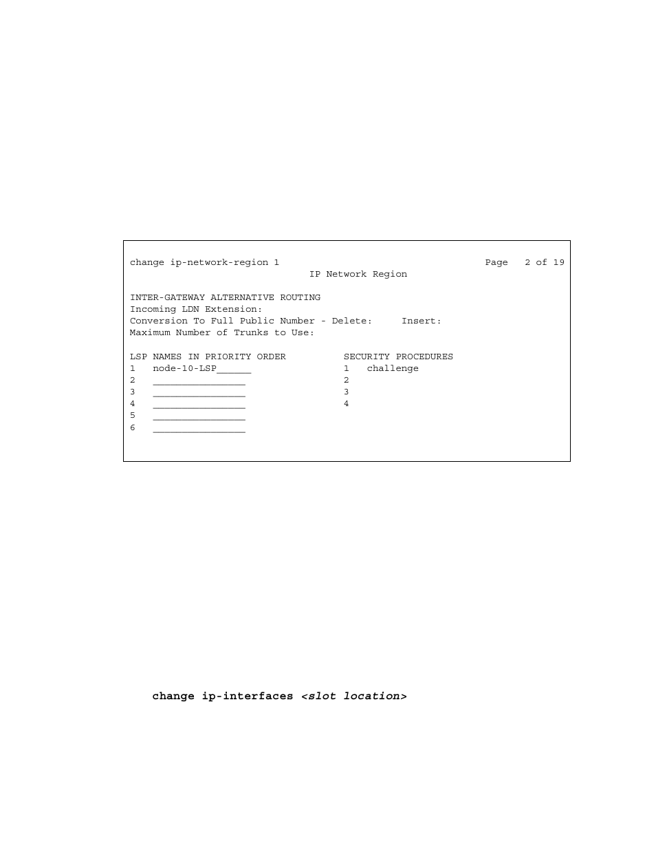 Assigning lsps to the network regions, Administering ip interfaces | Avaya S8300 User Manual | Page 184 / 768