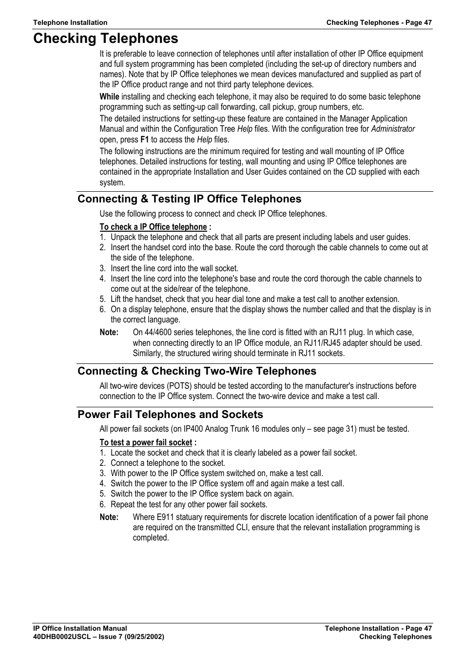Checking telephones, Connecting & testing ip office telephones, Connecting & checking two-wire telephones | Power fail telephones and sockets | Avaya IP OFFICE 40DHB0002USCL User Manual | Page 47 / 70