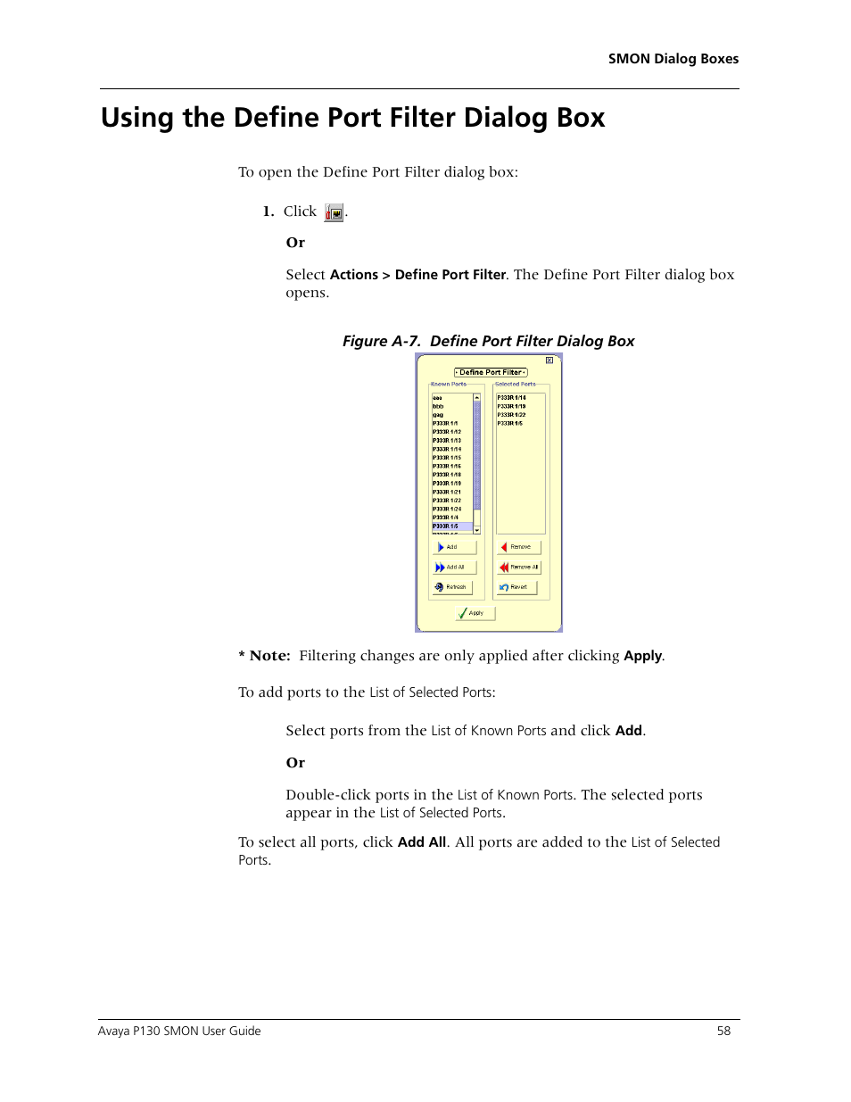 Using the define port filter dialog box, Appendix a, using the define port filter, Dialog box | Avaya P130 SMON User Manual | Page 65 / 76