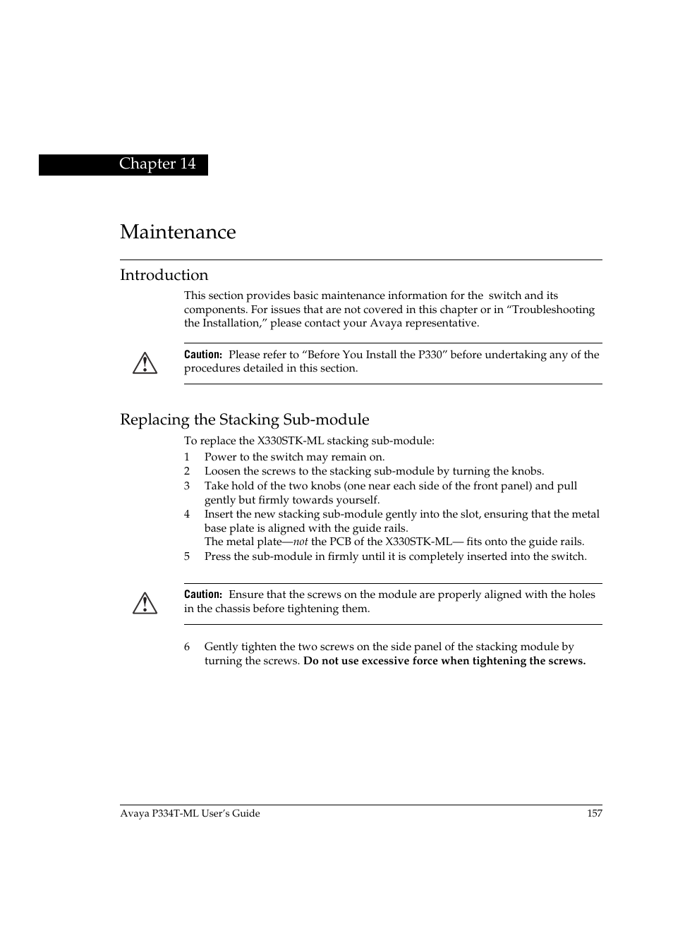 Maintenance, Introduction, Replacing the stacking sub-module | Introduction replacing the stacking sub-module, Chapter 14 | Avaya P334T-ML User Manual | Page 173 / 176