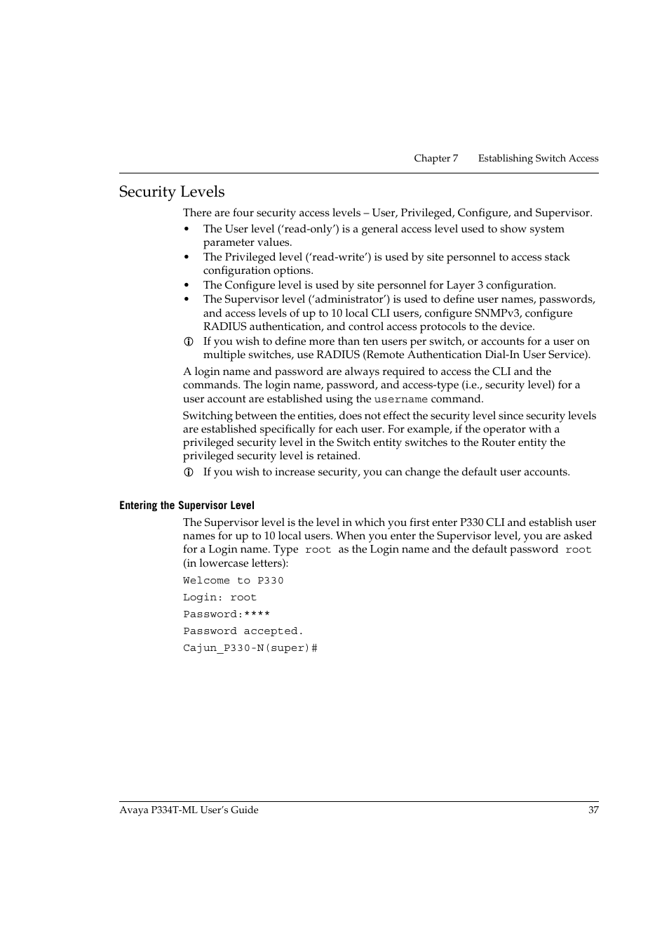 Security levels, Entering the supervisor level | Avaya P334T-ML User Manual | Page 53 / 176