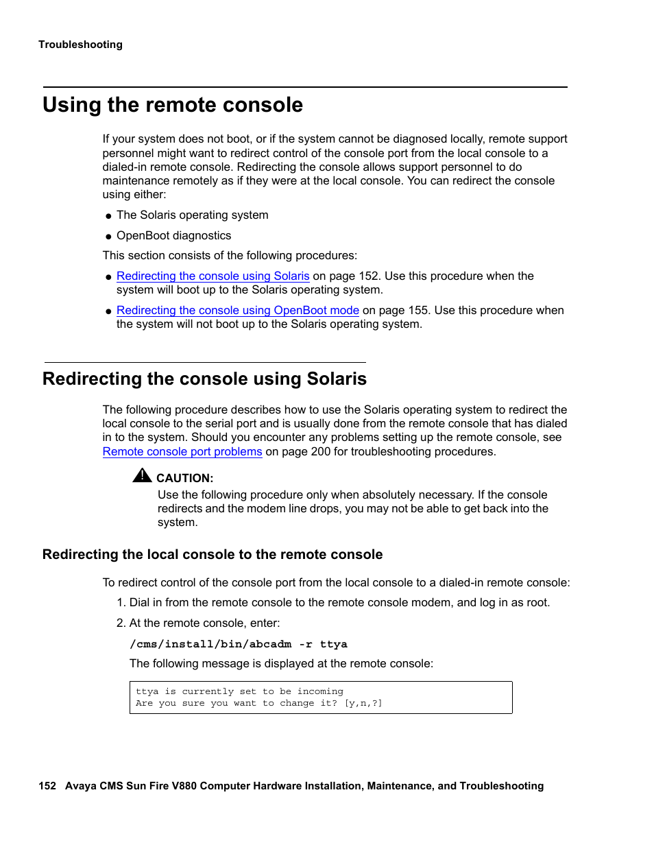 Using the remote console, Redirecting the console using solaris | Avaya Sun Fire V880 User Manual | Page 152 / 208