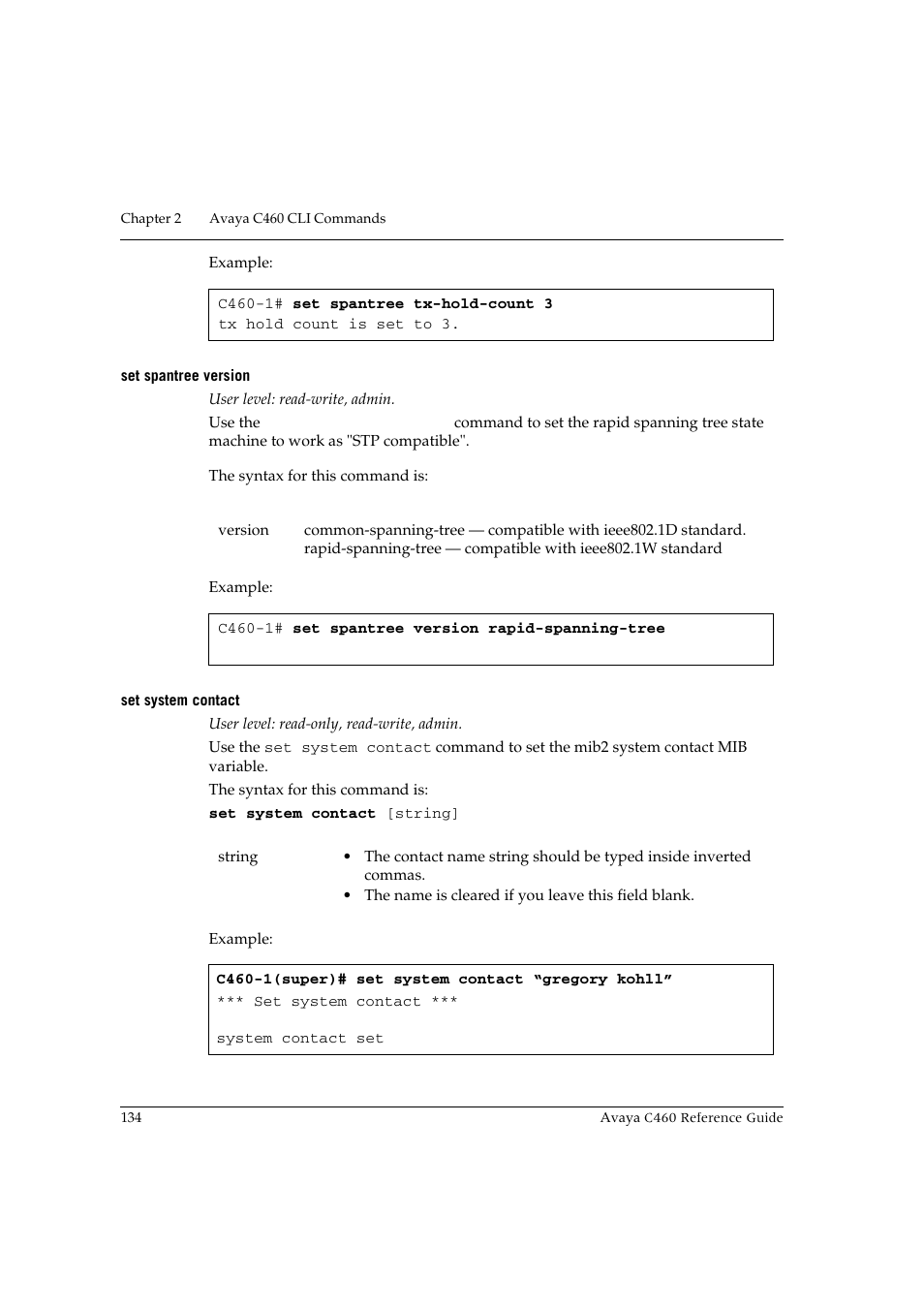 Set spantree version, Set system contact, Set spantree version set system contact | Avaya C460 User Manual | Page 146 / 268
