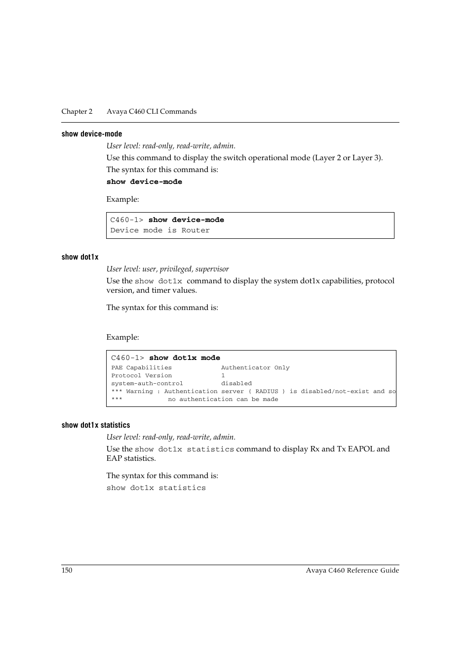 Show device-mode, Show dot1x, Show dot1x statistics | Show device-mode show dot1x show dot1x statistics | Avaya C460 User Manual | Page 162 / 268