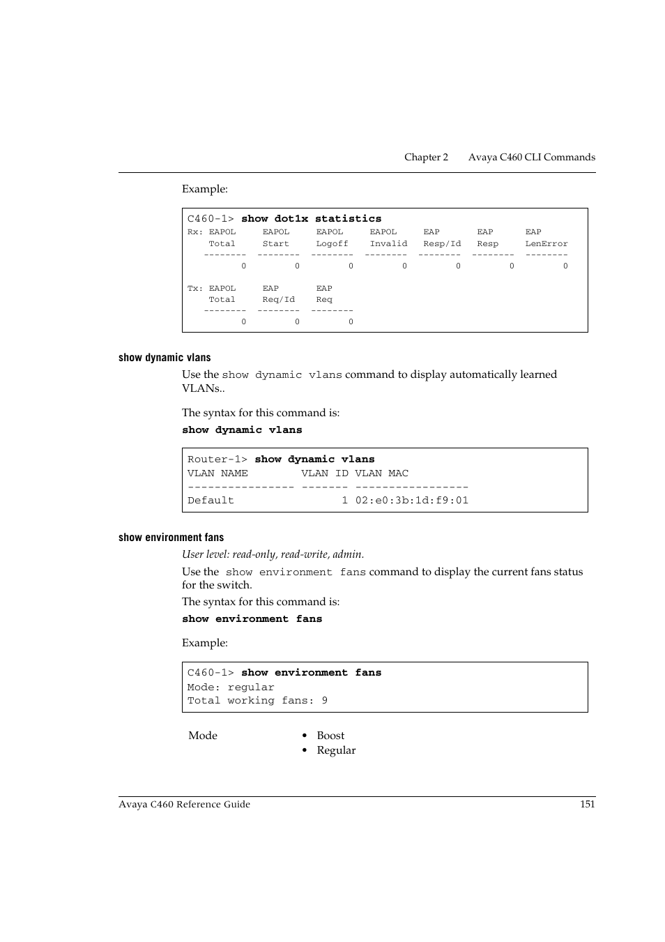 Show dynamic vlans, Show environment fans, Show dynamic vlans show environment fans | Avaya C460 User Manual | Page 163 / 268