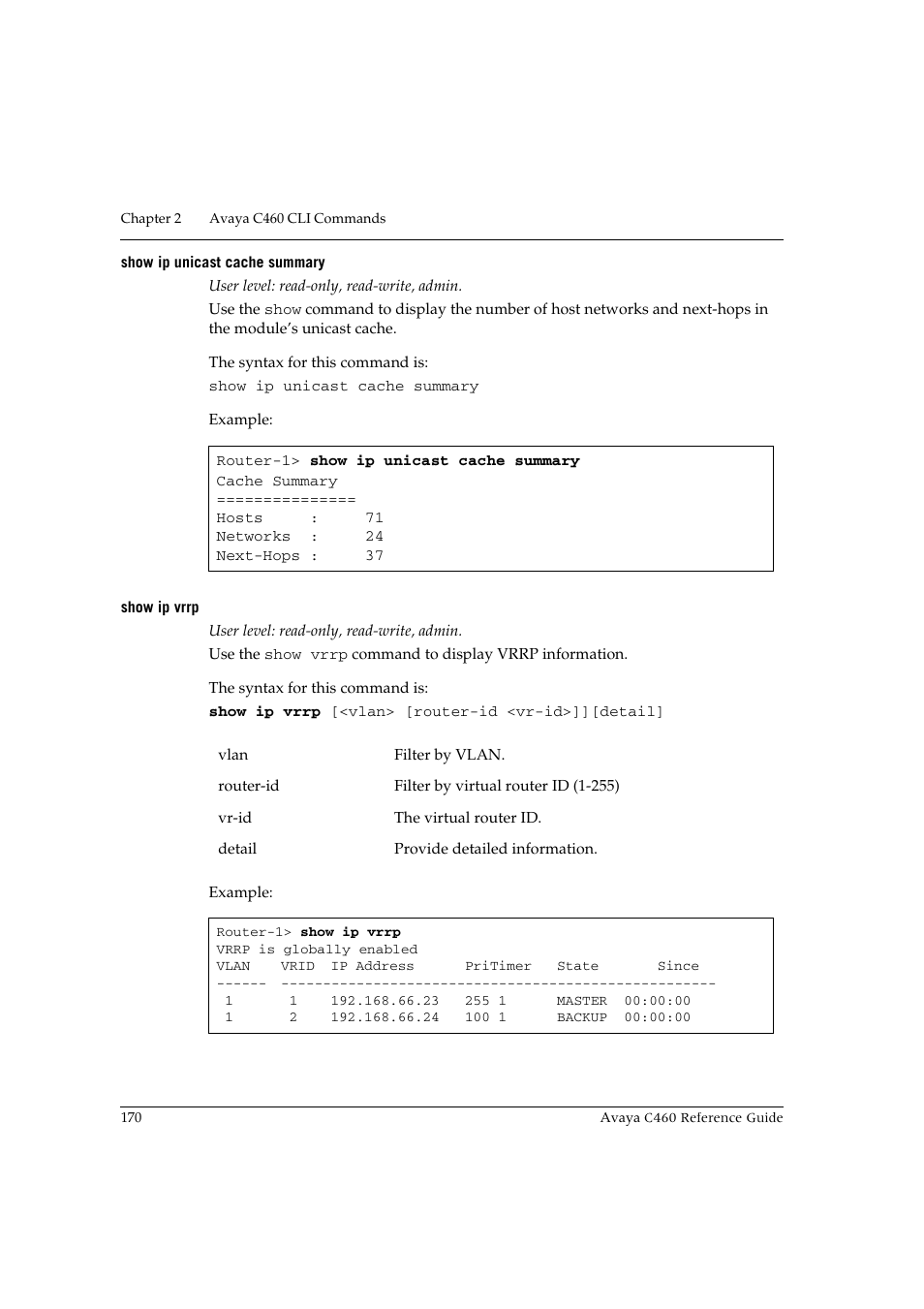 Show ip unicast cache summary, Show ip vrrp, Show ip unicast cache summary show ip vrrp | Avaya C460 User Manual | Page 182 / 268