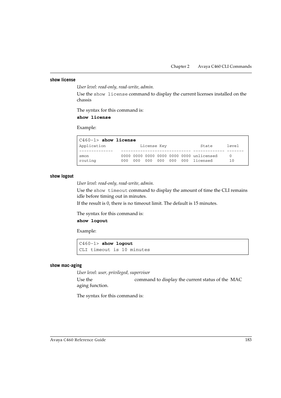 Show license, Show logout, Show mac-aging | Show license show logout show mac-aging | Avaya C460 User Manual | Page 195 / 268