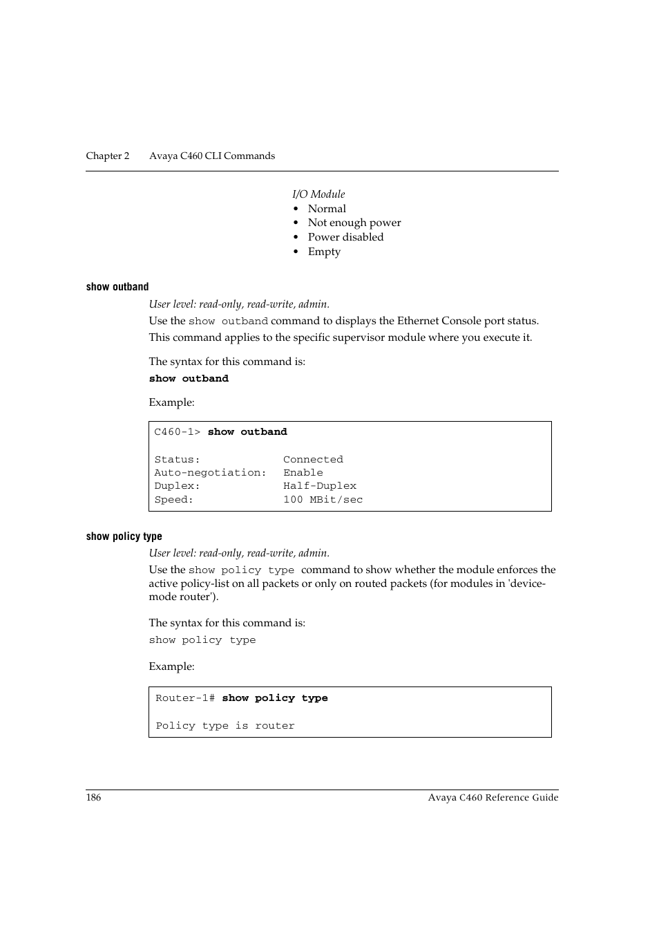 Show outband, Show policy type, Show outband show policy type | Avaya C460 User Manual | Page 198 / 268