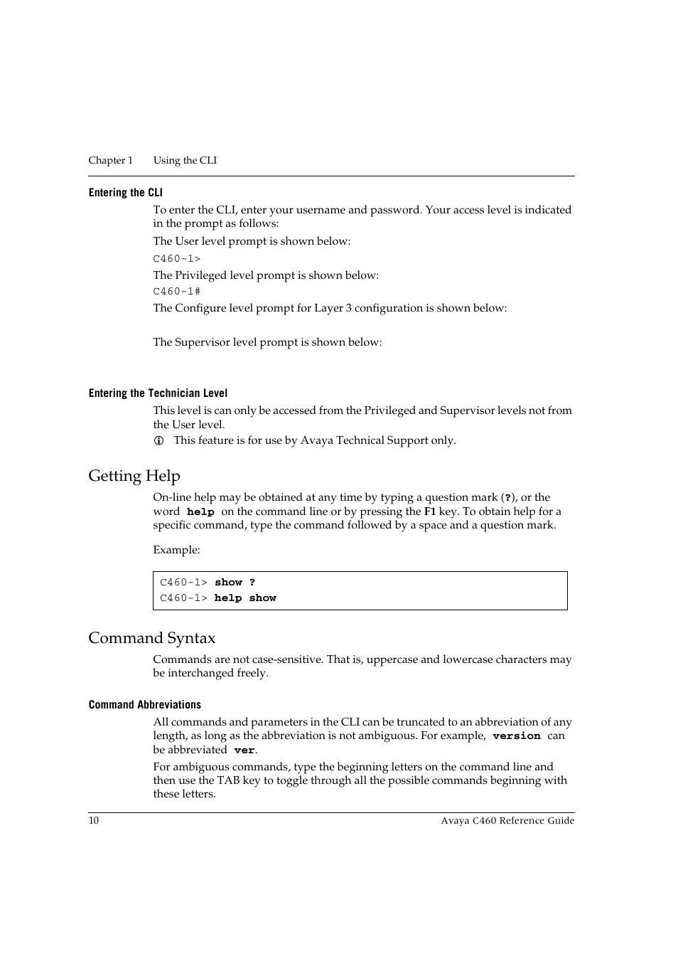 Entering the cli, Entering the technician level, Getting help | Command syntax, Command abbreviations, Entering the cli entering the technician level, Getting help command syntax | Avaya C460 User Manual | Page 22 / 268