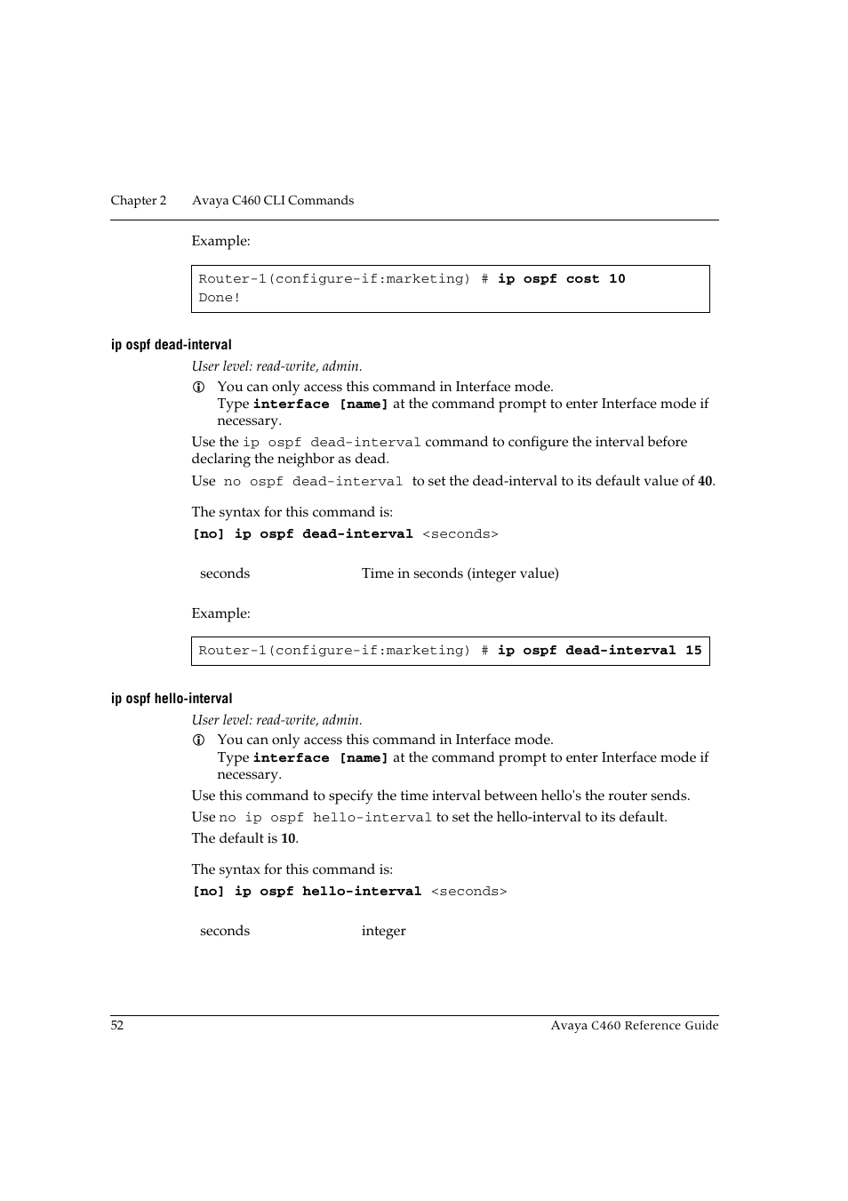 Ip ospf dead-interval, Ip ospf hello-interval, Ip ospf dead-interval ip ospf hello-interval | Avaya C460 User Manual | Page 64 / 268