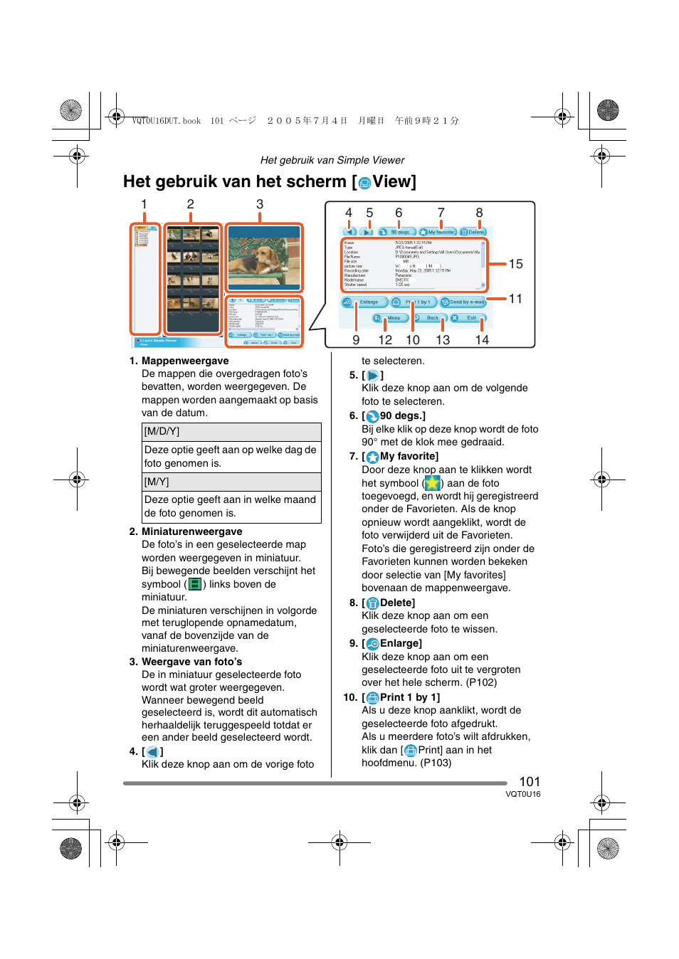 Het gebruik van het scherm [ view | Panasonic VQT0U16 User Manual | Page 101 / 120