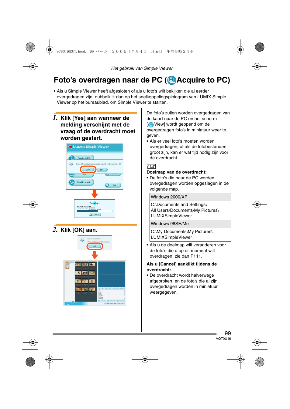 Foto’s overdragen naar de pc ( acquire to pc) | Panasonic VQT0U16 User Manual | Page 99 / 120