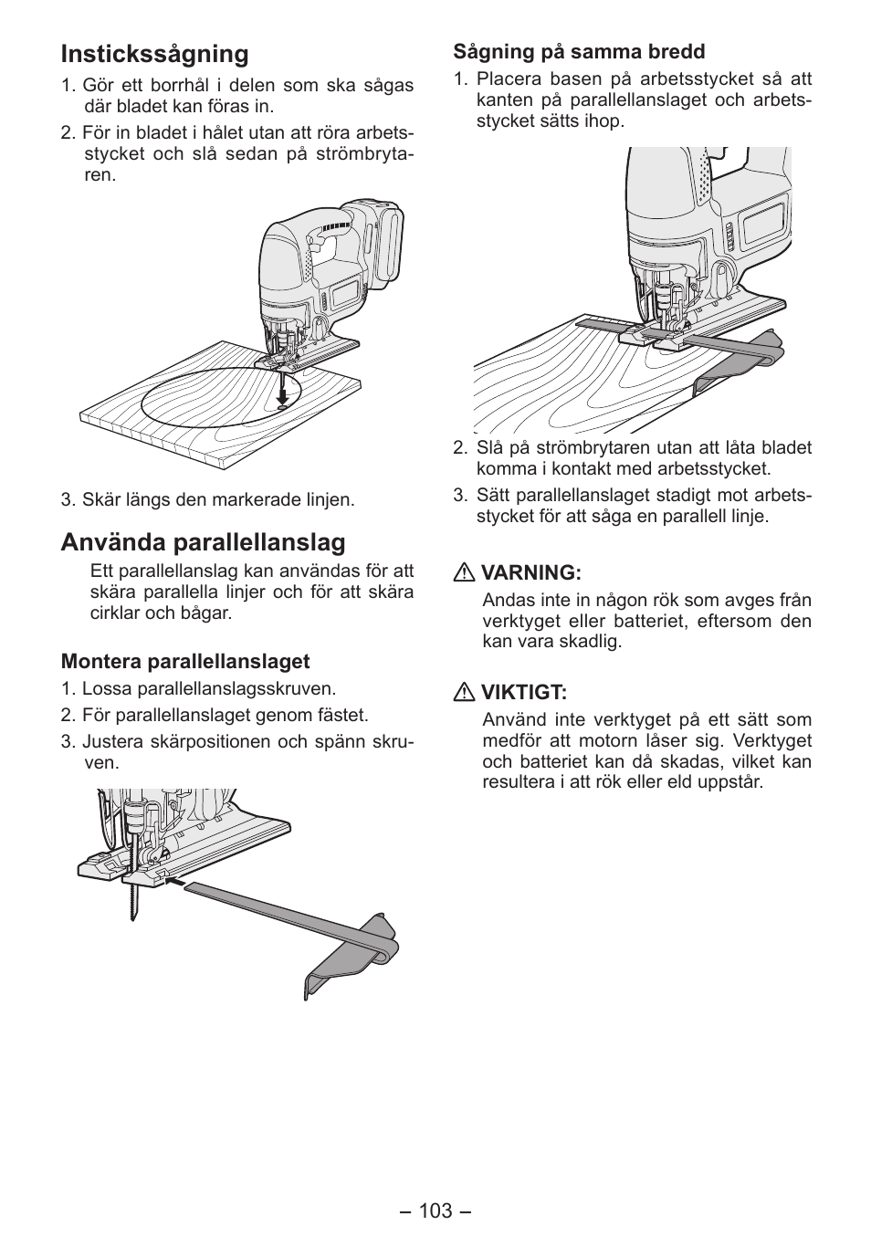 Instickssågning, Använda parallellanslag | Panasonic EY4550 User Manual | Page 103 / 136