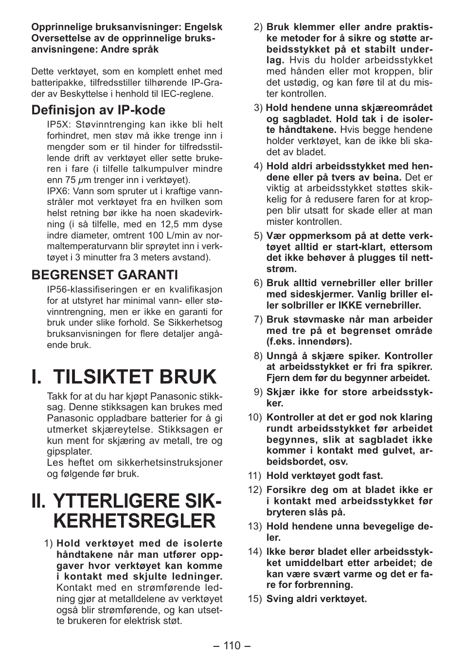 I. tilsiktet bruk, Ii. ytterligere sik- kerhetsregler, Definisjon av ip-kode | Begrenset garanti | Panasonic EY4550 User Manual | Page 110 / 136