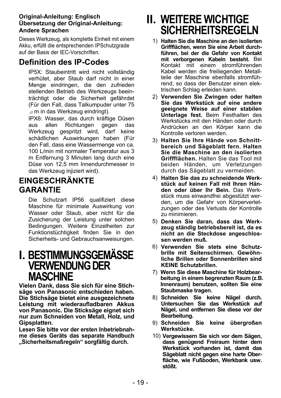 I. bestimmungsgemässe verwendung der maschine, Ii. weitere wichtige sicherheitsregeln, Definition des ip-codes | Eingeschränkte garantie | Panasonic EY4550 User Manual | Page 19 / 136