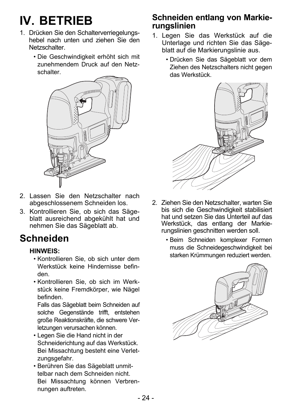 Iv. betrieb, Schneiden, Schneiden entlang von markie- rungslinien | Panasonic EY4550 User Manual | Page 24 / 136