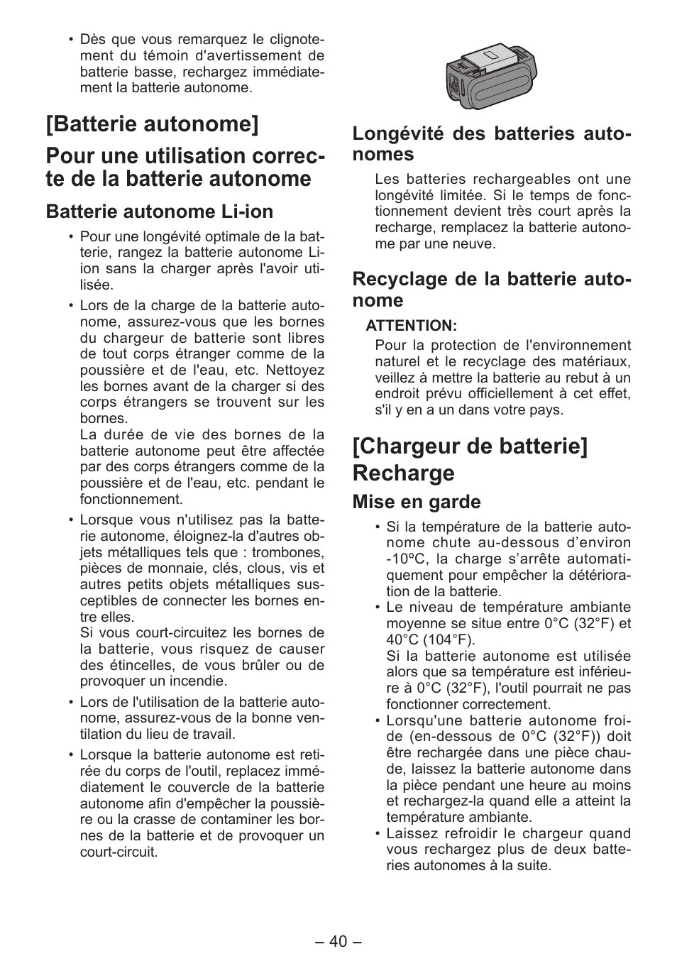 Chargeur de batterie] recharge, Batterie autonome li-ion, Longévité des batteries auto- nomes | Recyclage de la batterie auto- nome, Mise en garde | Panasonic EY4550 User Manual | Page 40 / 136