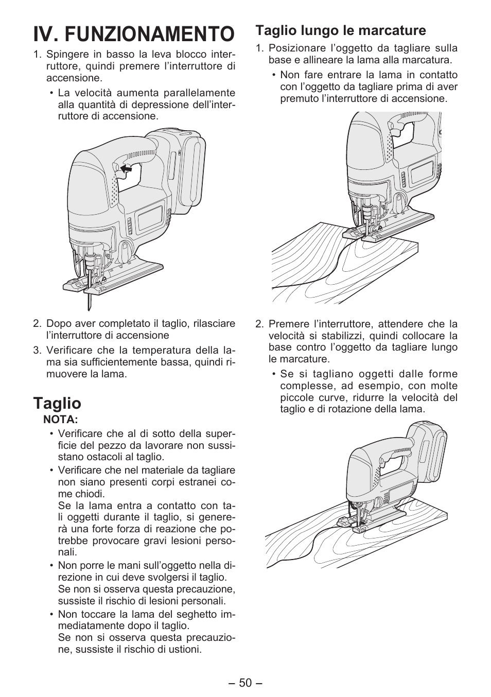 Iv. funzionamento, Taglio, Taglio lungo le marcature | Panasonic EY4550 User Manual | Page 50 / 136