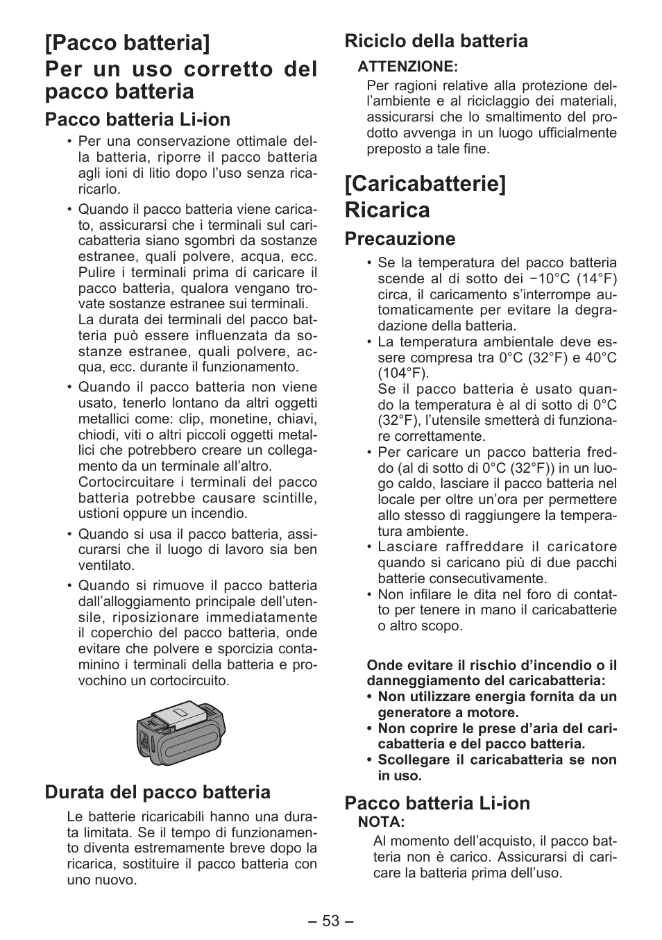 Caricabatterie] ricarica, Pacco batteria li-ion, Durata del pacco batteria | Riciclo della batteria, Precauzione | Panasonic EY4550 User Manual | Page 53 / 136