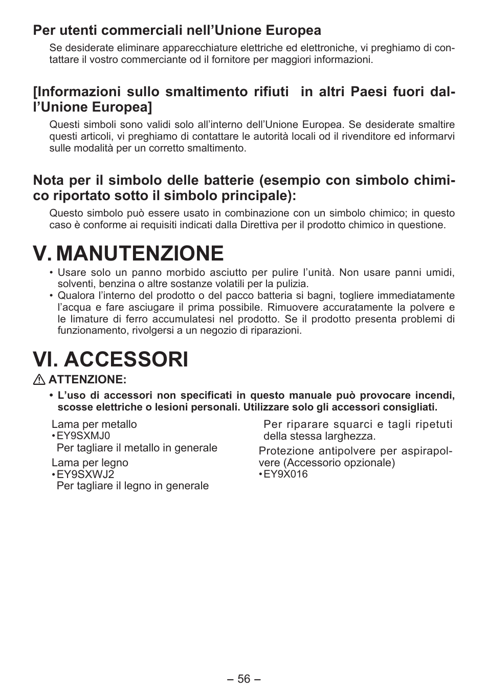 V. manutenzione, Vi. accessori, Per utenti commerciali nell’unione europea | Panasonic EY4550 User Manual | Page 56 / 136