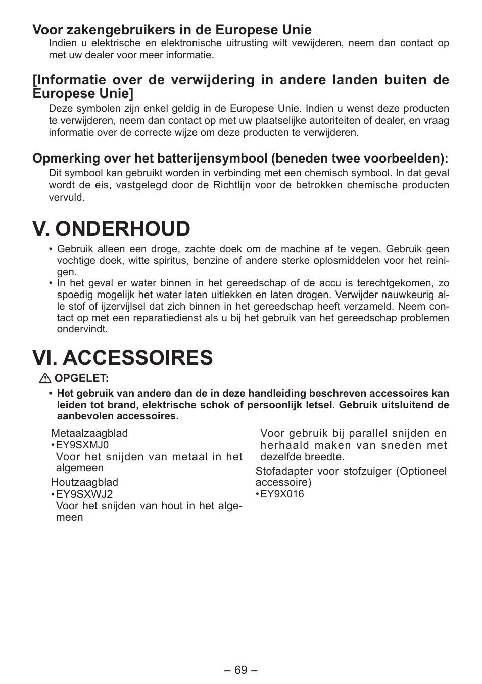 V. onderhoud, Vi. accessoires, Voor zakengebruikers in de europese unie | Panasonic EY4550 User Manual | Page 69 / 136