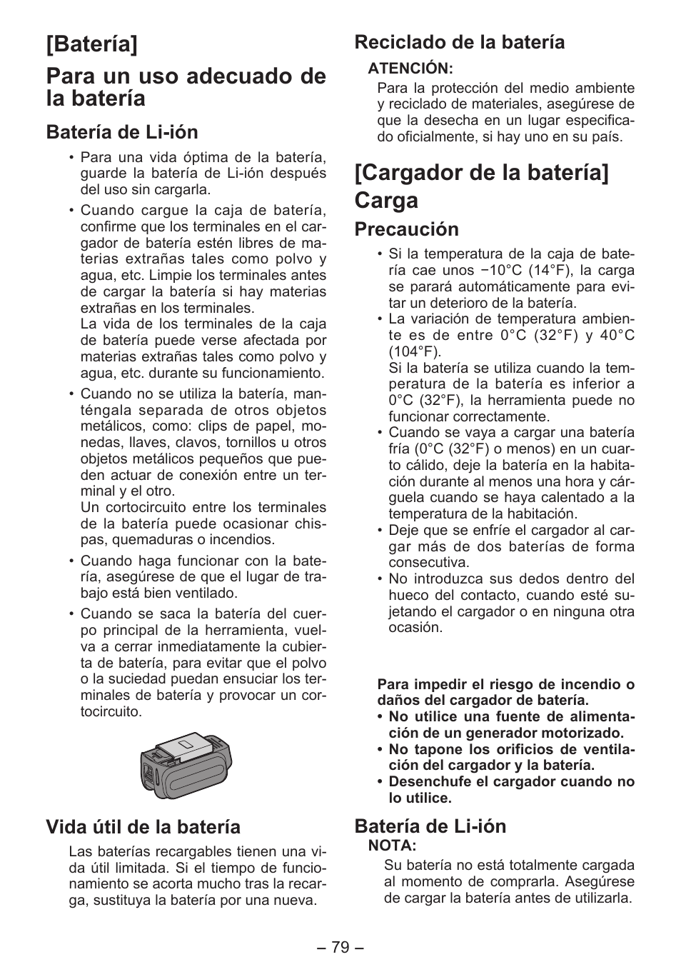 Batería] para un uso adecuado de la batería, Cargador de la batería] carga, Batería de li-ión | Vida útil de la batería, Reciclado de la batería, Precaución | Panasonic EY4550 User Manual | Page 79 / 136