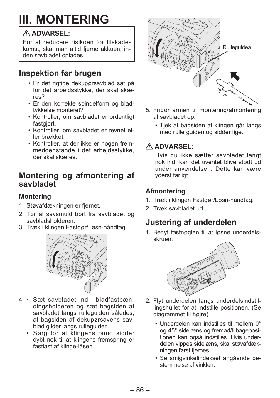 Iii. montering, Inspektion før brugen, Montering og afmontering af savbladet | Justering af underdelen | Panasonic EY4550 User Manual | Page 86 / 136